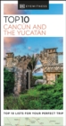 Image for Top 10 Cancun and the Yucatan.