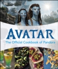 Image for Avatar: The Official Cookbook of Pandora