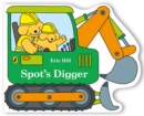 Image for Spot&#39;s Digger