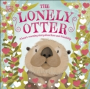Image for The Lonely Otter: A Heart-Warming Story About Love and Friendship