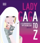 Image for Lady Gaga A to Z