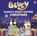 Image for Bluey: Bluey&#39;s Night Before Christmas