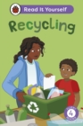 Image for Recycling: Read It Yourself - Level 4 Fluent Reader