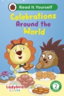 Image for Ladybird Class - Celebrations Around the World:  Read It Yourself - Level 2 Developing Reader