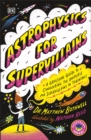 Image for Astrophysics for supervillains