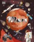 Image for Mars  : explore the mysteries of the Red Planet
