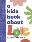 A kids book about love - Marley, Ziggy