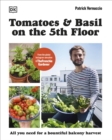 Image for Tomatoes and basil on the 5th floor