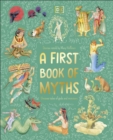 Image for A First Book of Myths