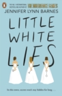 Little white lies - Barnes, Jennifer Lynn