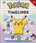 Image for Pokemon Timelines : An Official Journey Through the Anime Series