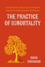 Image for The Practice of Immortality