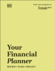 Female invest financial planner  : a practical guide to financial freedom - Falkenberg, Camilla