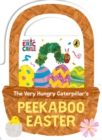 Image for The Very Hungry Caterpillar&#39;s Peekaboo Easter