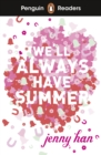 Image for Penguin Readers Level 5: We&#39;ll Always Have Summer (ELT Graded Reader)