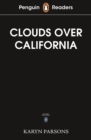 Image for Penguin Readers Level 4: Clouds Over California (ELT Graded Reader)