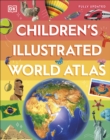 Image for Children&#39;s illustrated world atlas.