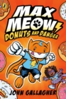 Image for Max Meow Book 2: Donuts and Danger