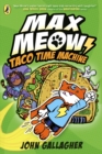 Image for Max Meow Book 4: Taco Time Machine