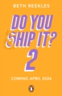 Image for Do You Ship It 2