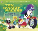 Image for Ten Whizzy Racers: Chaos at Crackling Creek