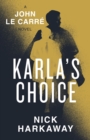 Image for Karla&#39;s Choice