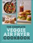 Image for The Complete Veggie Air Fryer Cookbook