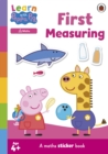 Image for Learn with Peppa: First Measuring sticker activity book