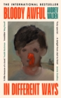 Image for Bloody Awful in Different Ways