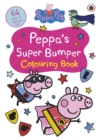 Image for Peppa Pig: Peppa’s Super Bumper Colouring Book