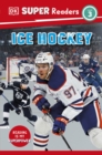 Image for DK Super Readers Level 3 Ice Hockey