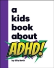 Image for A Kids Book About ADHD