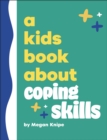 Image for A Kids Book About Coping Skills