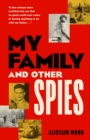 Image for My Family and Other Spies