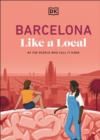 Image for Barcelona Like a Local