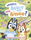 Image for Bluey: Where’s Bluey and Bingo?