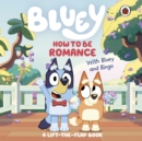 Image for Bluey: How to be Romance