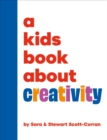 Image for A Kids Book About Creativity