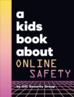 Image for A Kids Book About Online Safety