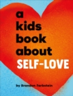 Image for A Kids Book About Self-Love