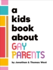 Image for A Kids Book About Gay Parents