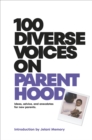 Image for 100 Diverse Voices on Parenthood