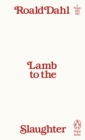 Image for Lamb to the Slaughter