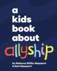 Image for A Kids Book About Allyship