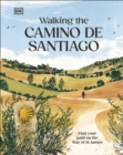 Image for Walking the Camino de Santiago