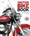 Image for The Motorbike Book: The Definitive Visual History