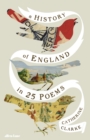 Image for A History of England in 25 Poems