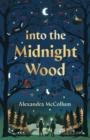 Image for Into the Midnight Wood