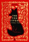 Image for The Fox Outfoxed and Other Tales