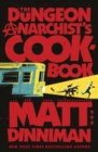 Image for The Dungeon Anarchist's Cookbook